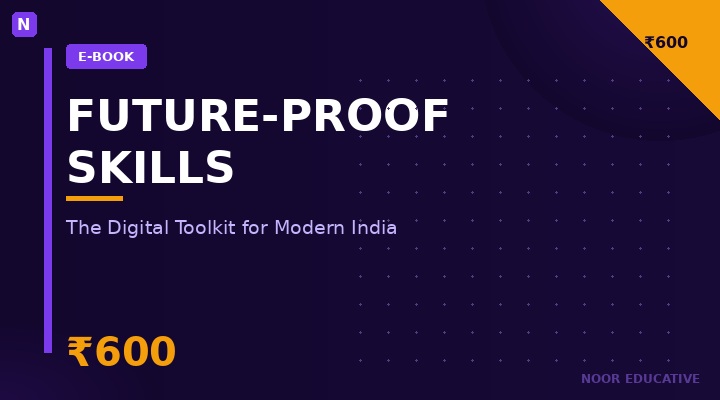 Future-Proof Skills: The Digital Toolkit for Modern India