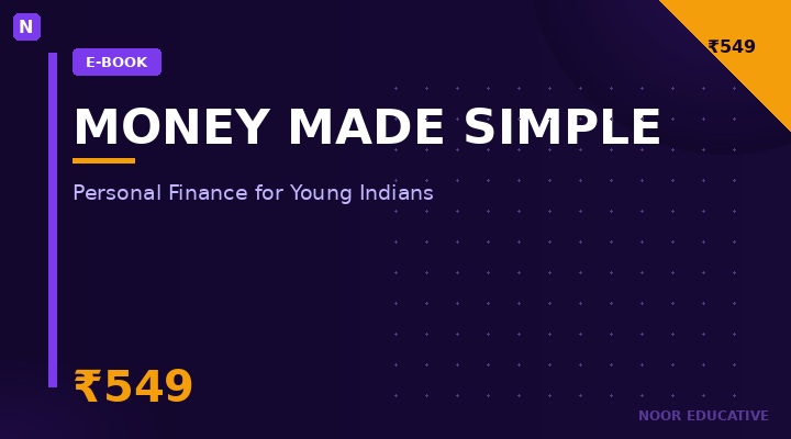 Money Made Simple: Personal Finance for Young Indians